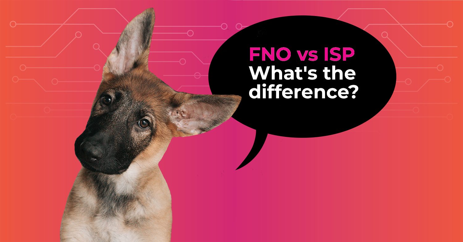 The difference between an ISP and an FNO